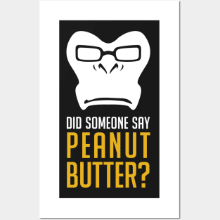 Winston - Peanut Butter? Posters and Art